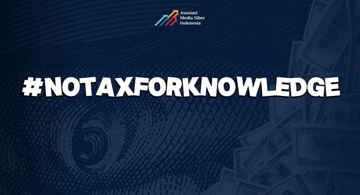 AMSI Kampanyekan #NoTaxforKnowledge 